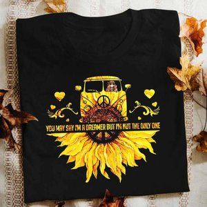 You May Say I’m A Dreamer Shirt